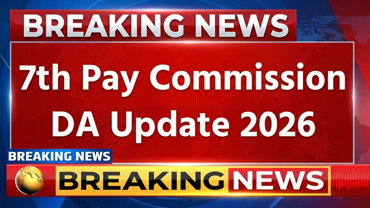 7th-pay-commission-da-update-2026-status