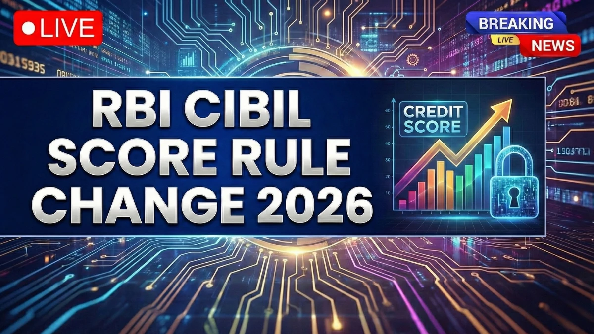 rbi-cibil-score-rules-2026-status
